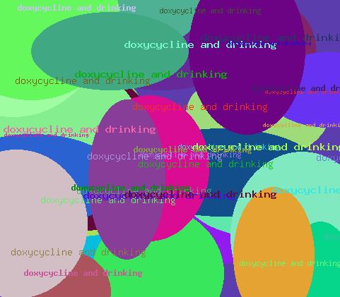 DOXYCYCLINE AND DRINKING